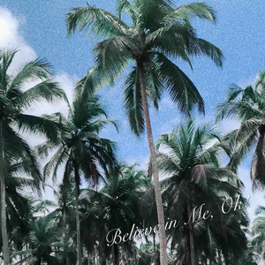 Believe in Me, Ok! by Dolphn Radio