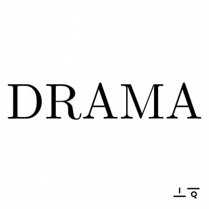 DRAMA by Ish Quan