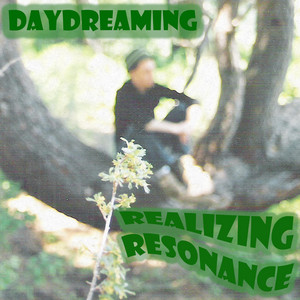 Daydreaming by Realizing Resonance