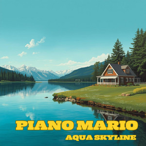 Aqua Skyline by Piano Mario