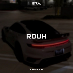 Rouh by Hayit Murat