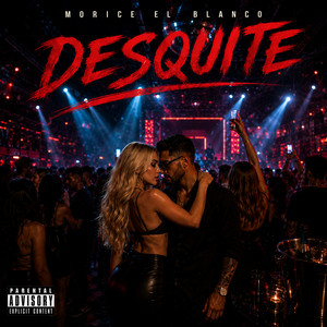 Desquite - Remix by Morice El Blanco