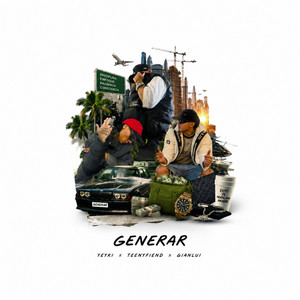 Generar by YEYKI, TEENYFIEND, Gian Lui