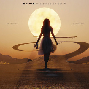 Heaven Is a Place On Earth