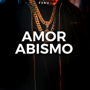 Amor Abismo by F3NU