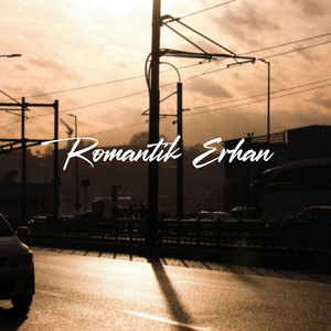Romantik Erhan - Hani Guzelmis O He Dogru