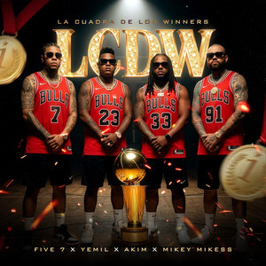 Five 7, Yemil, Akim & MikeyMikess - LCDW