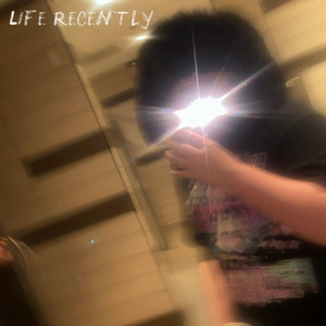 Life Recently by opicorn