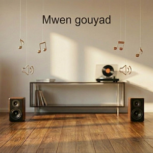 Mwen Gouyad by ELECTA BEATS