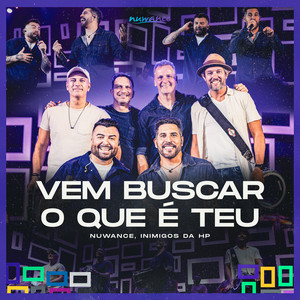 Vem Buscar o Que É Teu (Ao Vivo)