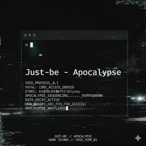 Just-be — Apocalypse