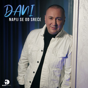 Djani - Napij se od srece