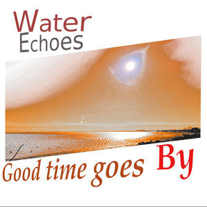 Good! Time Goes By