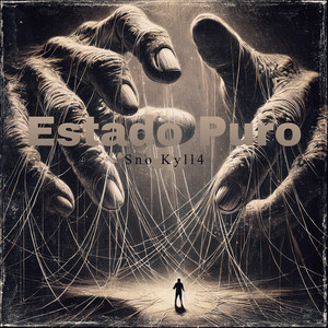 Estado Puro by Sno Kyll4