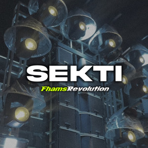 Sekti by FHAMS REVOLUTION