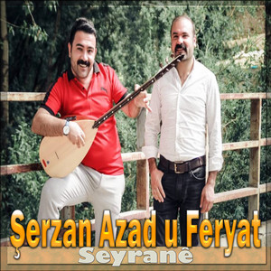 Şerzan Azad u Feryad - Hay Genıme
