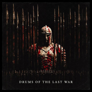 Drums of the Last War by Nox Resonantia