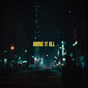 Above It All