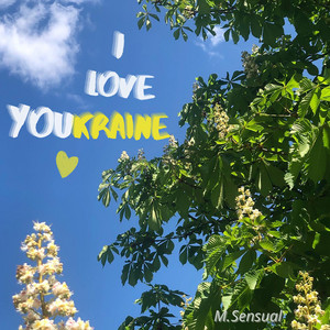 Обкладинка: I Love Youkraine