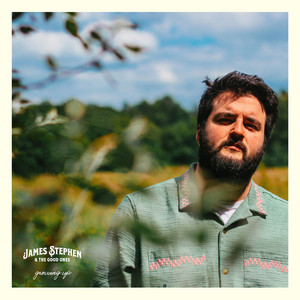 Growing Up by James Stephen & The Good Ones