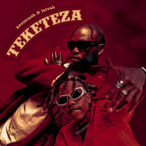 TEKETEZA by Kevin Cash, Jaivah