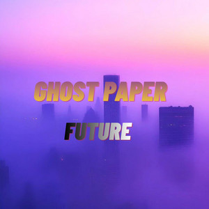 Future by Ghost paper