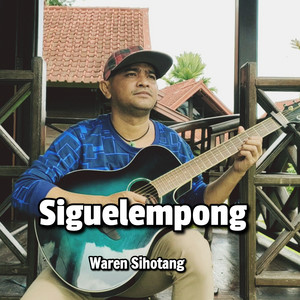 WAREN SIHOTANG - Sigulempog