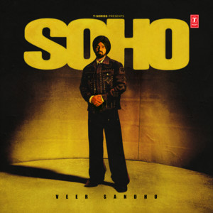 Soho by Veer Sandhu, Gagan Kooner