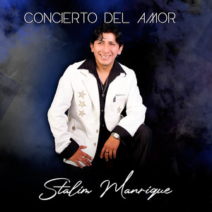 Stalim Manrique - Dime / Olvídame / Nos Amamos (Mix)