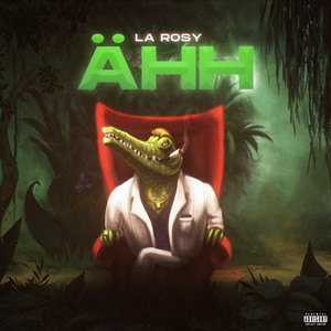 La Rosy - Ähh