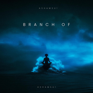 Branch Of by Ashamsui