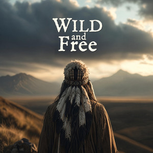 WILD and FREE (Unplugged) by GNX75