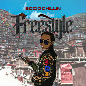 Socio Chillin Freestyle by Socio Chillin