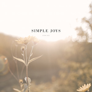 Simple Joys by Star Age