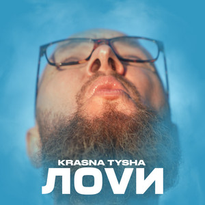 Krasna Tysha — Lovи