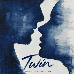 Twin by Brian Rian Rehan, SKAKUNOVA