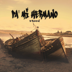 Droow - Pa' Mi Hermano