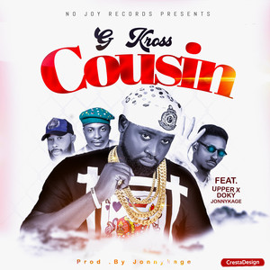 Cousin by G-Kross, Upper x, Jonnykage, Doky