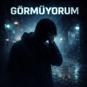 Görmüyorum by SkennyBeatz