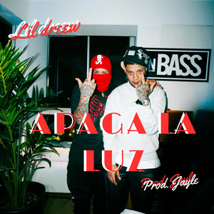 Apaga la luz by Little Dreew
