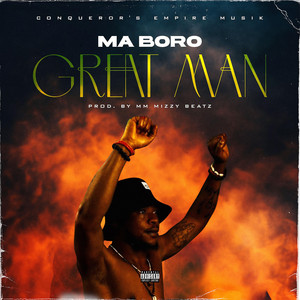 Great Man by Ma Boro