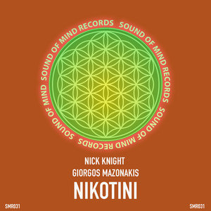 Nikotini - Afro House Edit by Nick Knight, Giorgos Mazonakis