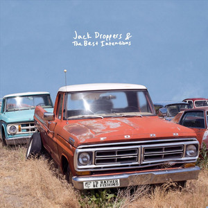 I'd Rather Be Fishing by Jack Droppers & the Best Intentions