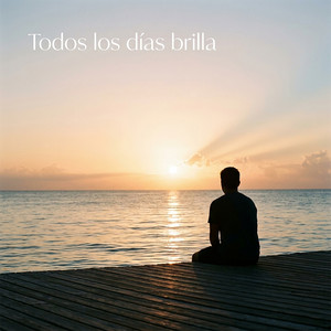 Todos los Días Brilla by Fernando Nos