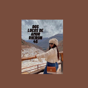 locos de amor by rikiron 45
