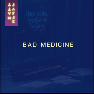 Bad Medicine by Matt Jaffe
