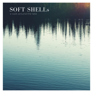 A Walk Around The Lake by Asger Møller, Soft Shells