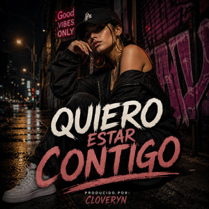 Quiero estar contigo by CLOVERYN