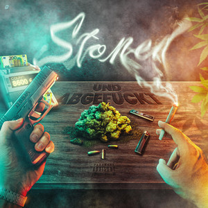 STONED UND ABGEFUCKT