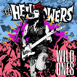 Wild Ones by The Hellflowers